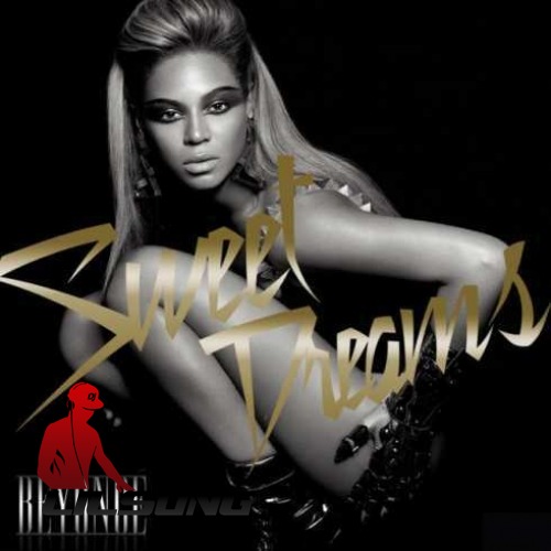 Beyonce - Sweet Dreams (Remix)